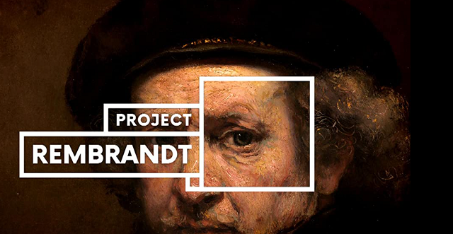 Kijk eens naar ‘Project Rembrandt’